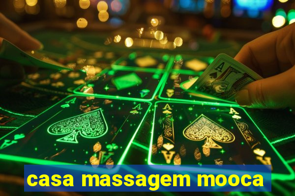 casa massagem mooca